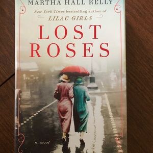 Lost Roses by Martha Hall Kelly